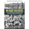 KNYGA Michael Anthony Taylor No Bad Soldiers