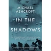 KNYGA Michael Ashcroft In the Shadows