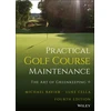 KNYGA Michael Bavier Practical Golf Course Maintenance