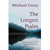 KNYGA Michael Casey Longest Psalm