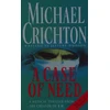 KNYGA Michael Crichton Case Of Need