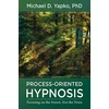 KNYGA Michael D Yapko Process-Oriented Hypnosis