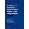 KNYGA Michael F Drummond Methods for the Economic Evaluation of Health Care Programmes