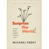 KNYGA Michael Frost Surprise the World