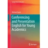 KNYGA Michael Guest Conferencing and Presentation English for Young Academics