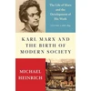 KNYGA Michael Heinrich Karl Marx and the Birth of Modern Society