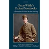 KNYGA Michael Helfand Oscar Wilde's Oxford Notebooks