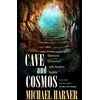 KNYGA Michael J Harner Cave and Cosmos