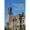 KNYGA Michael Johnson Great Public Buildings of the North East