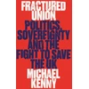 KNYGA Michael Kenny Fractured Union