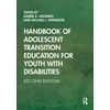 KNYGA Michael L Wehmeyer Handbook of Adolescent Transition Education for Youth with Disabilities