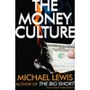 KNYGA Michael Lewis Money Culture