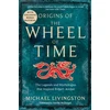 KNYGA Michael Livingston Origins of The Wheel of Time