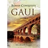 KNYGA Michael M Sage Roman Conquests: Gaul