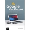 KNYGA Michael Miller My Google Chromebook