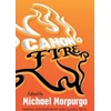 KNYGA Michael Morpurgo Canon Fire