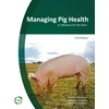 KNYGA Michael R Muirhead Managing Pig Health 2nd Edition
