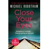 KNYGA Michael Robotham Close Your Eyes