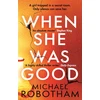 KNYGA Michael Robotham When She Was Good