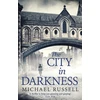KNYGA Michael Russell City in Darkness
