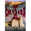 KNYGA Michael S Fulton Crusader Castle