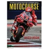 KNYGA Michael Scott MOTOCOURSE 2023-24 ANNUAL, The World's Leading Grand Prix & Superbike Annual
