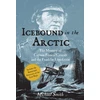 KNYGA Michael Smith Icebound In The Arctic