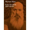 KNYGA Michael Stipe: Even the birds gave pause