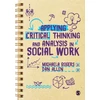 KNYGA Michaela Rogers Applying Critical Thinking and Analysis in Social Work