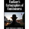 KNYGA Michal Mejstrik Faulkner's Cartographies of Consciousness