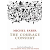 KNYGA Michel Faber Courage Consort