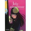 KNYGA Michel Guilloux Julie est amoureuse - Livre + downloadable audio