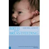 KNYGA Michel Odent Birth and Breastfeeding