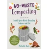 KNYGA Michelle Balz No-Waste Composting
