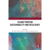 KNYGA Michelle T Mcleod Island Tourism Sustainability and Resiliency
