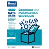 KNYGA Michellejoy Hughes Bond SATs Skills: Grammar and Punctuation Workbook