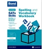 KNYGA Michellejoy Hughes Bond SATs Skills Spelling and Vocabulary Workbook