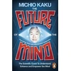 KNYGA Michio Kaku Future of the Mind
