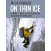 KNYGA Mick Fowler On Thin Ice