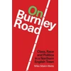 KNYGA Mike Makin Waite On Burnley Road