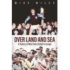 KNYGA Mike Miles Over Land and Sea