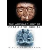 KNYGA Parker Archaeology of Death and Burial