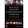KNYGA Mike Thomson Practical Pediatric Gastrointestinal Endoscopy