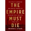 KNYGA Mikhail Zygar Empire Must Die