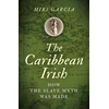 KNYGA Miki Garcia Caribbean Irish, The
