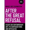 KNYGA Mikkel Bolt Rasmussen After the Great Refusal