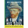 KNYGA Miles J Unger Fire in His Soul