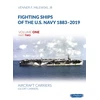 KNYGA Milewski, Venner F., Jr. Fighting Ships of the U.S. Navy 1883-2019 Volume One Part Two