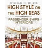 KNYGA William Miller High Style on the High Seas