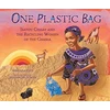 KNYGA Miranda Paul One Plastic Bag, Isatou Ceesay and the Recycling Women of the Gambia